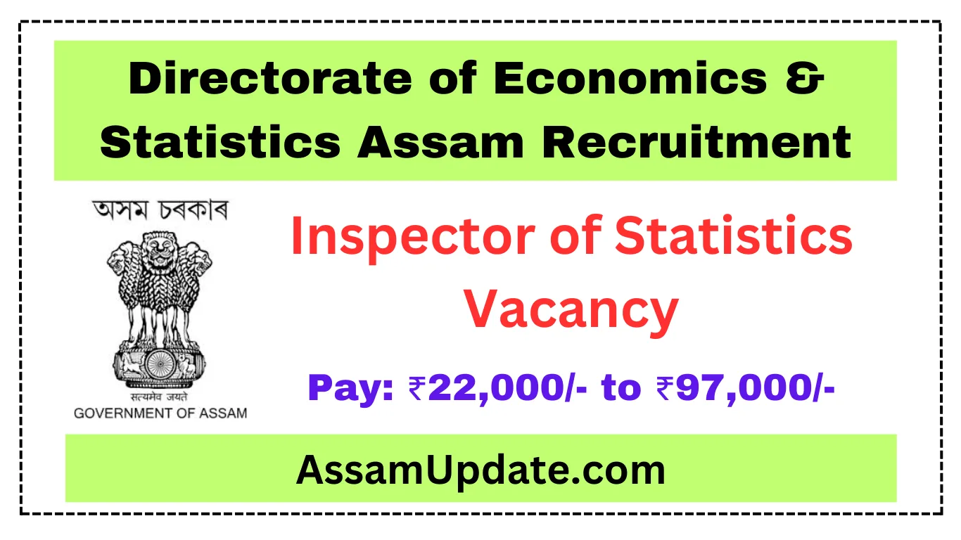 Directorate of Economics & Statistics Assam Recruitment
